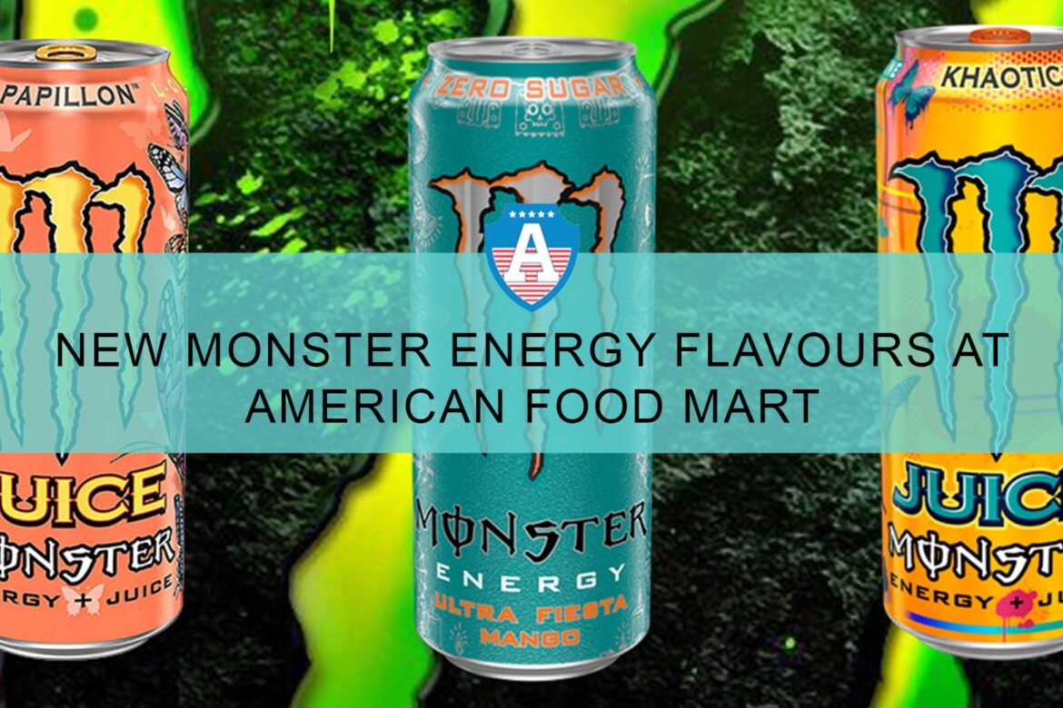 New Monster Energy flavours at American Food Mart