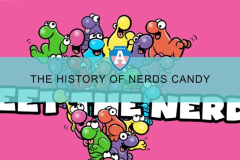 THE HISTORY OF NERDS CANDY
