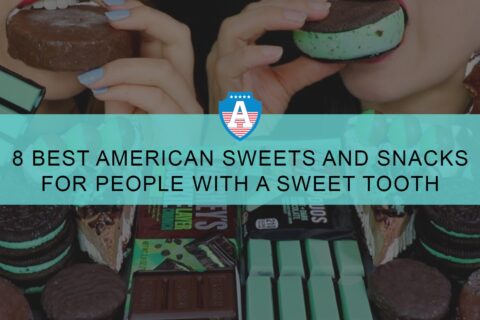 8 Best American Sweets and Snacks for People with A Sweet Tooth