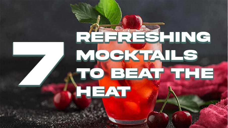 7 Refreshing Mocktails to Beat the Heat