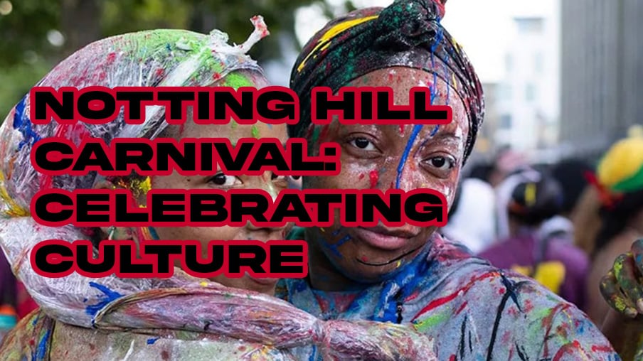 Notting Hill Carnival: Celebrating Culture